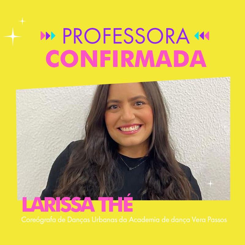 DANÇAS URBANAS COM LARISSA THÉ